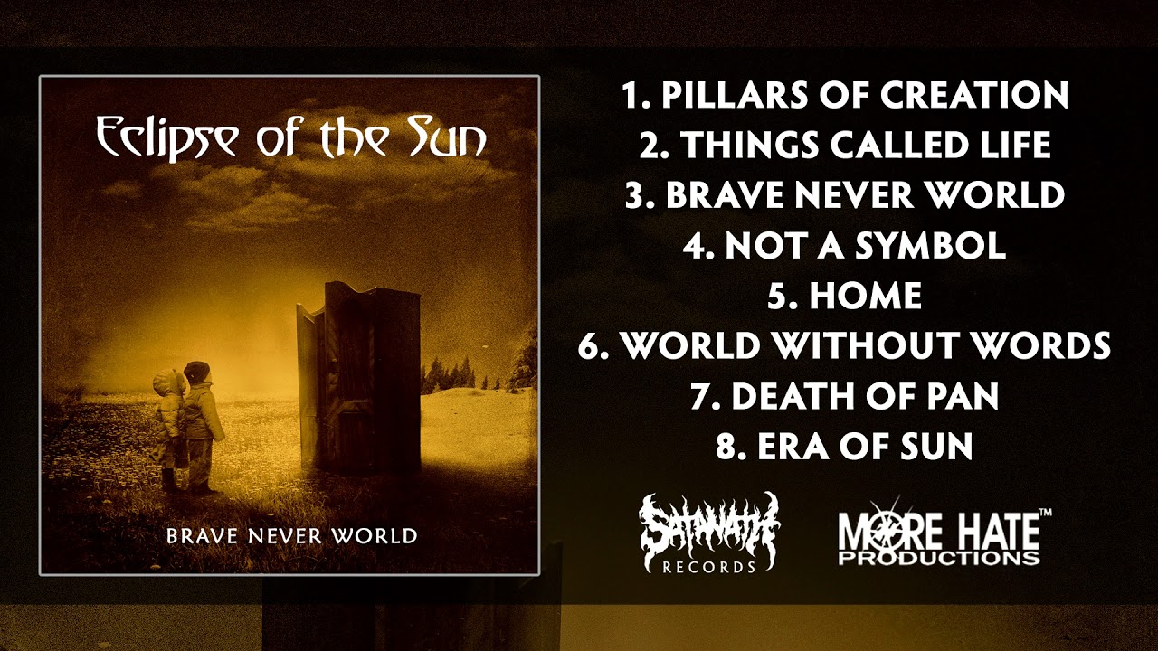 Eclipse Of The Sun - Brave Never World (2020) [Full Album]