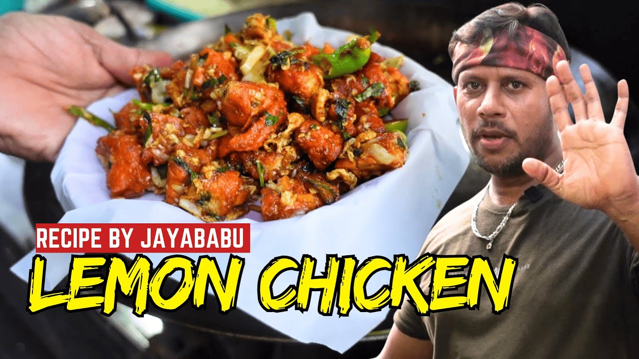 Lemon Chicken Recipe By Jayababu | Street Food Recipes @StreetFoodZone