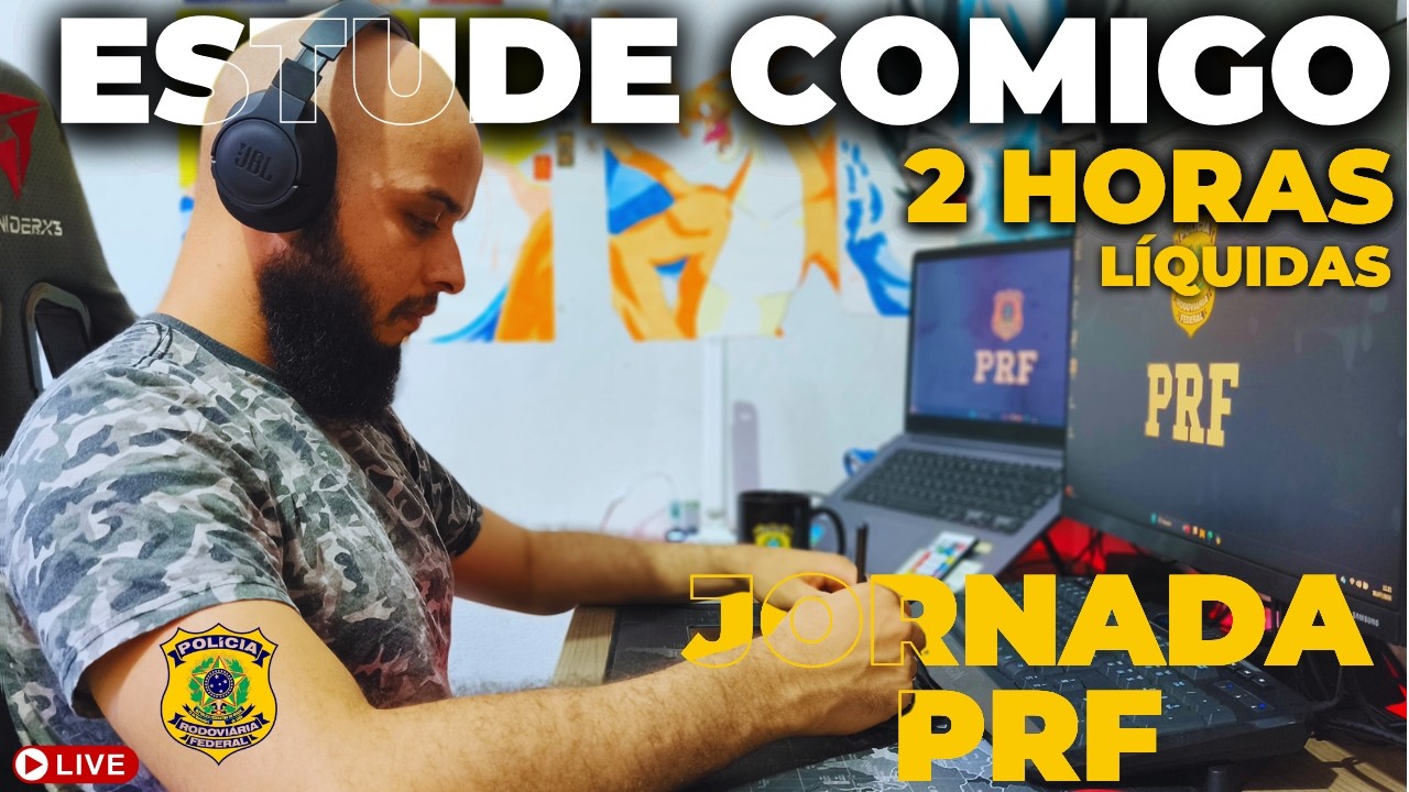 Estude Comigo em TEMPO REAL | JORNADA PRF | (2 Horas Líquidas) #290