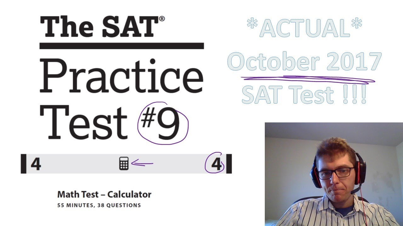 New SAT Practice Test 9, Section 4 - Calculator Math