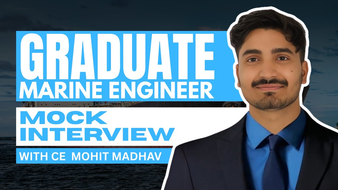 Graduate Marine Engineer Mock Interview 2025  | GME Interview Questions | How To Clear GME