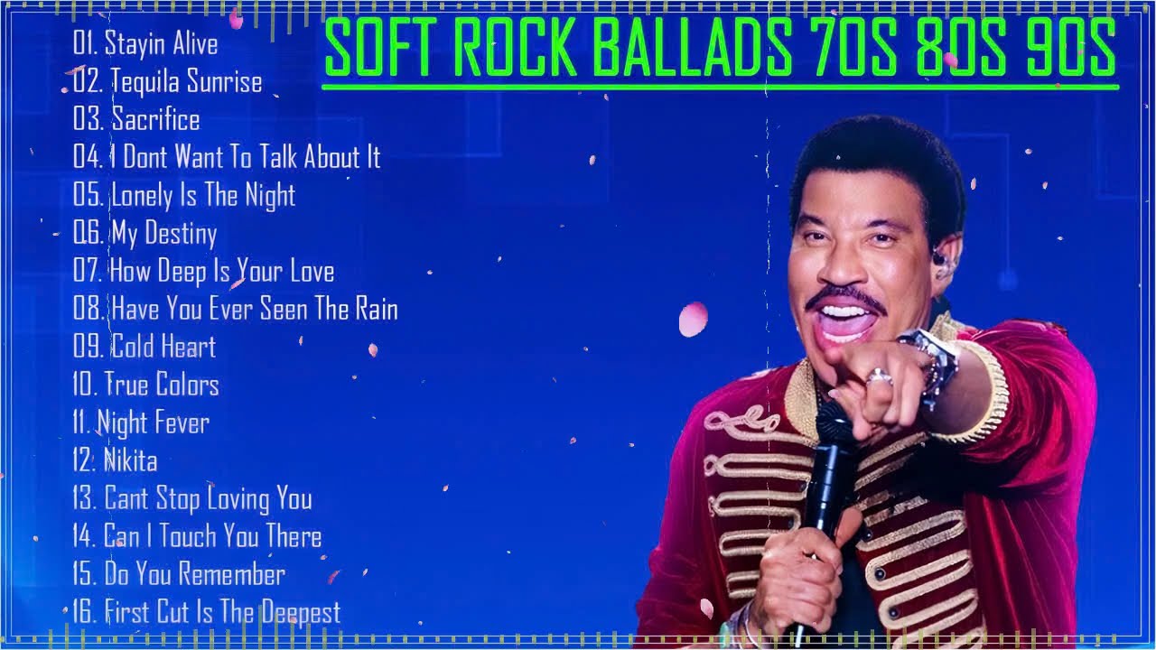 Lionel Richie, Phil Collins, Elton John, Eric Clapton, Chicago | Soft Rock Ballads 70s 80s 90s Album