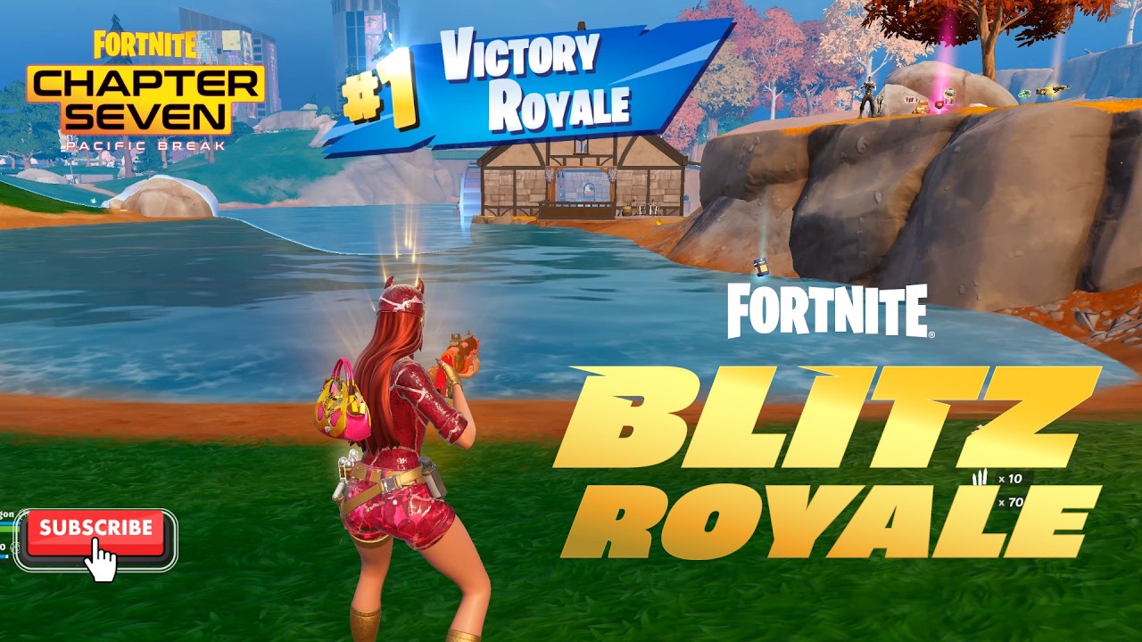 FORTNITE - BLITZ ROYALE - CH7 S1