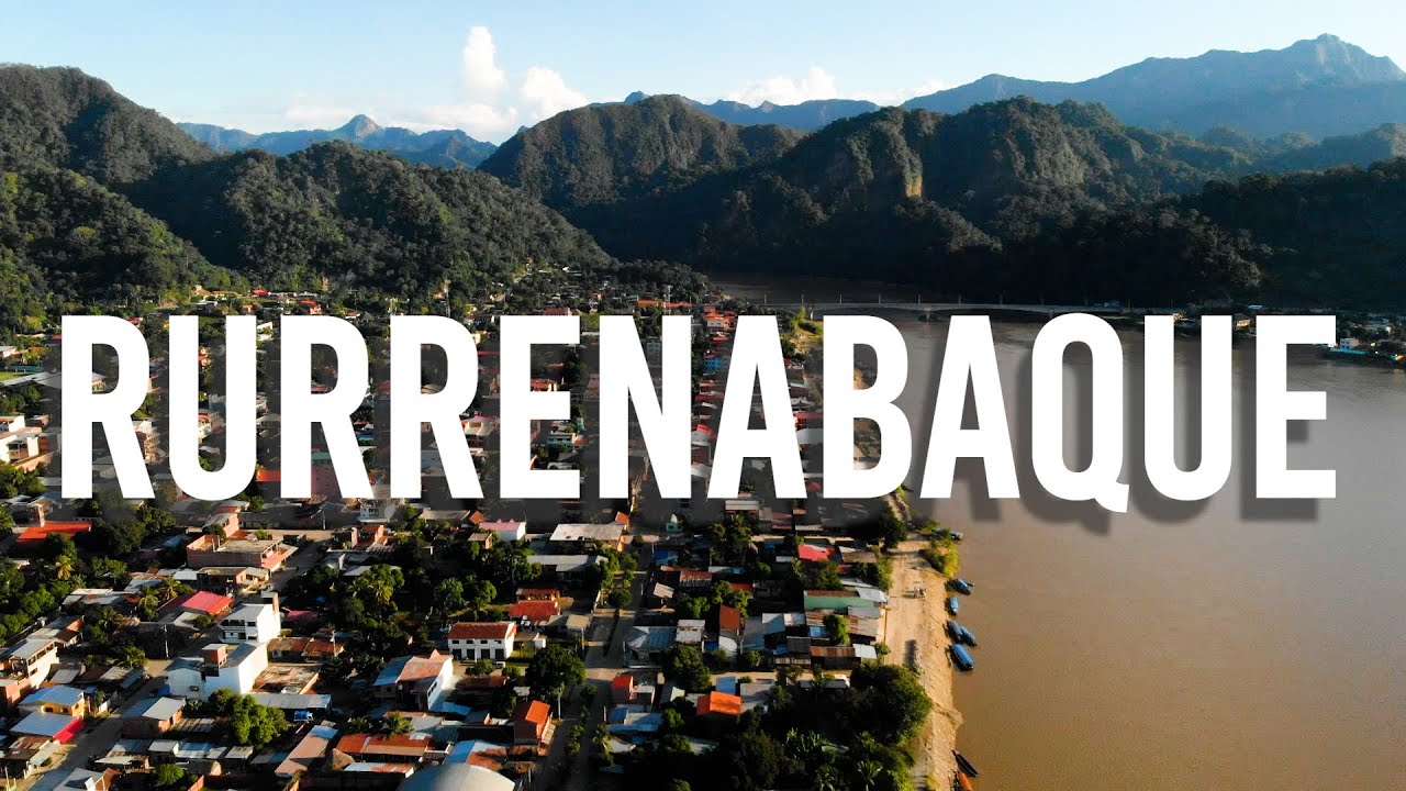 RURRENABAQUE - El Chef Sin Fronteras