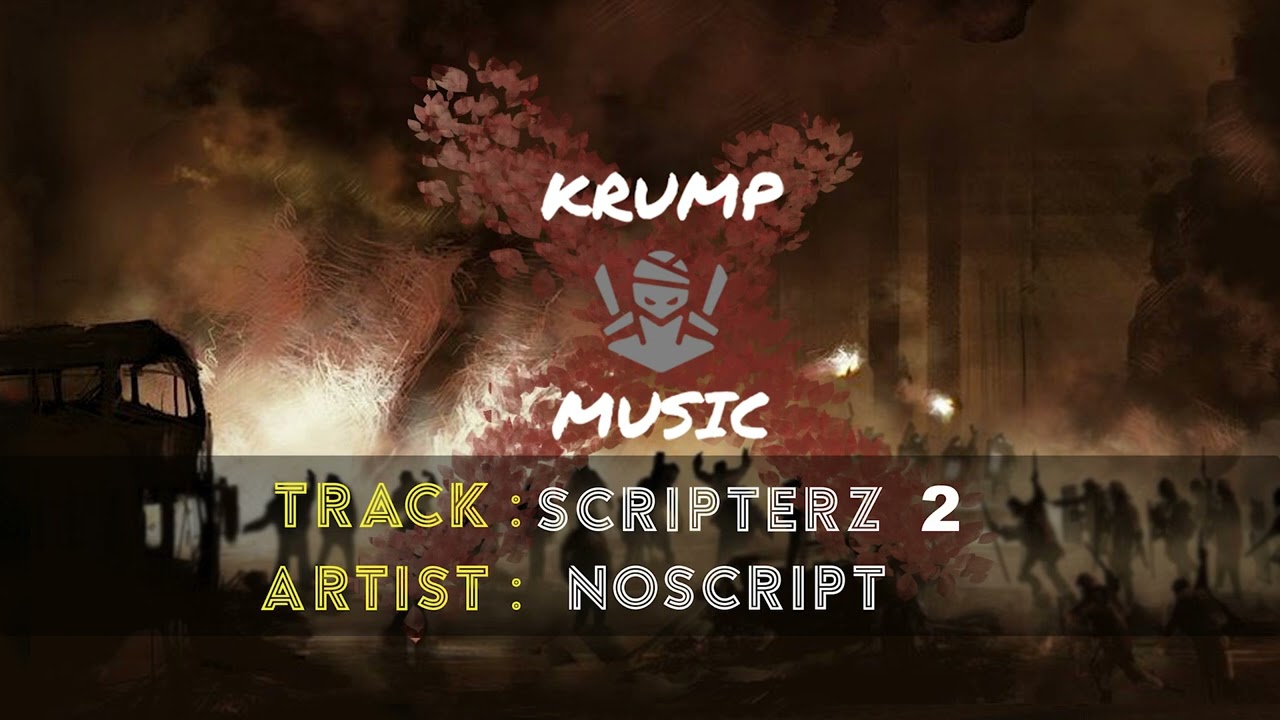 TONY NOSCRIPT | SCRIPTZ 4 | Scripterz 2 | KRUMP MUSIC LIBRARY