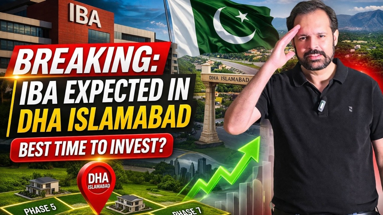 📍 BREAKING: IBA Expected in DHA Islamabad | Best Time to Invest? | Real Ustad