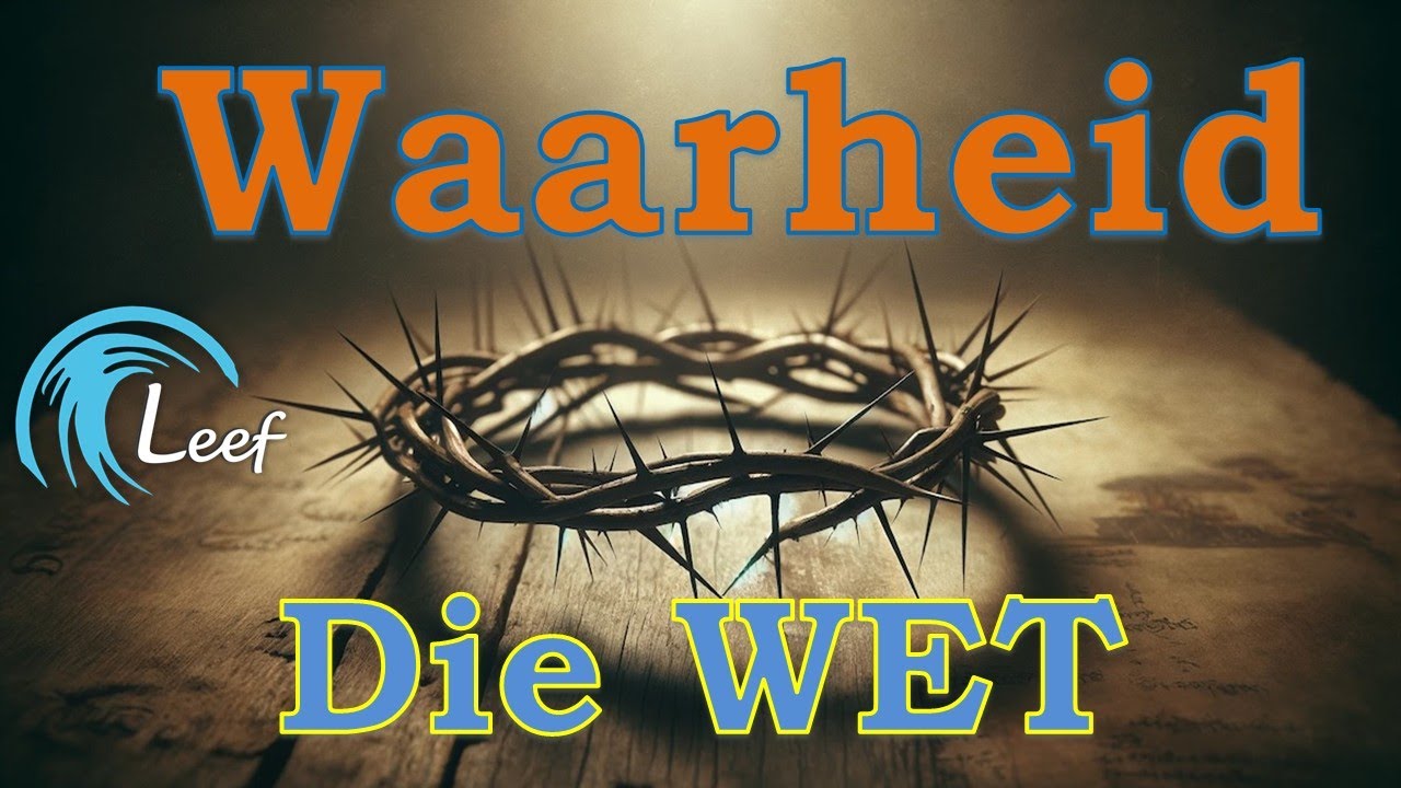 Waarheid - Die Wet