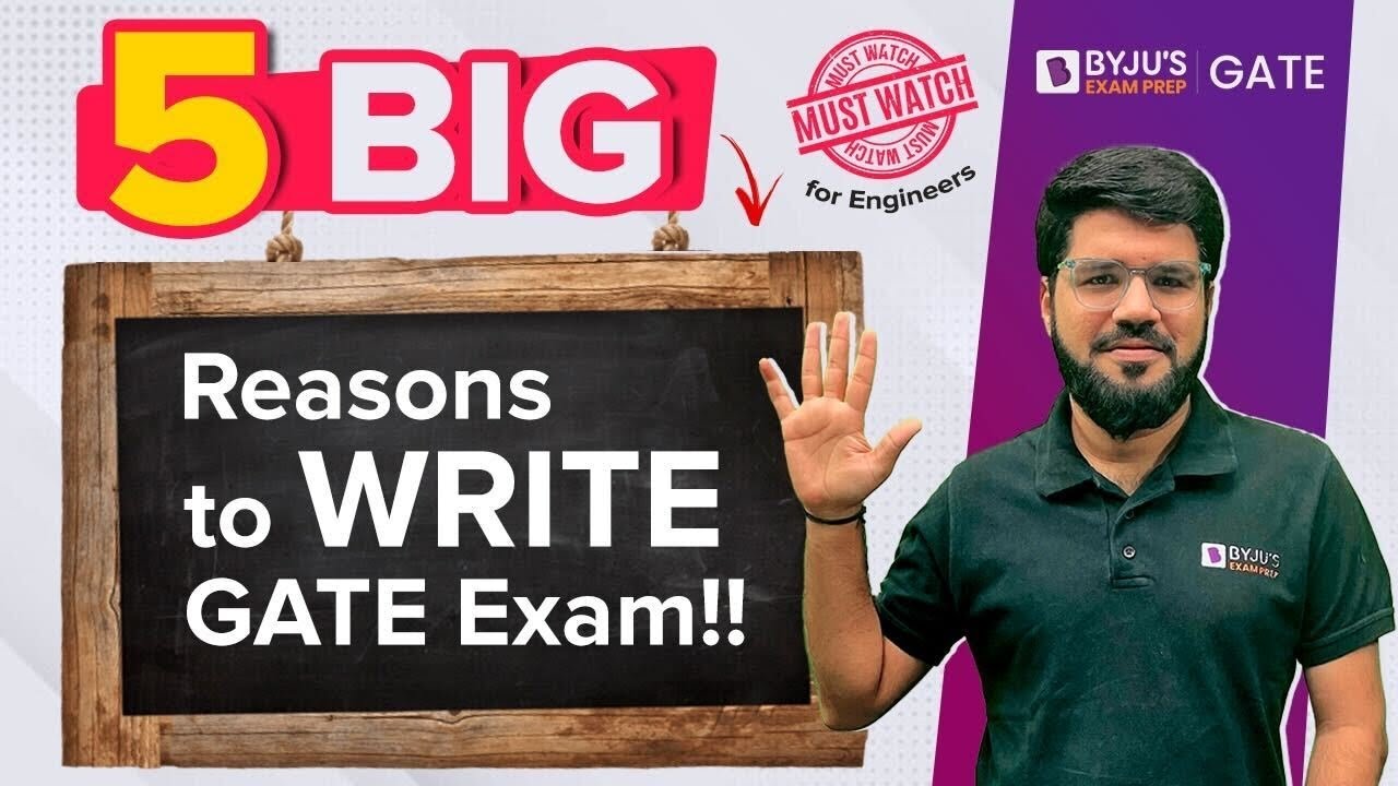 5 Big Reasons to Write GATE Exam | Opportunities After Writing GATE Exam | BYJU'S GATE