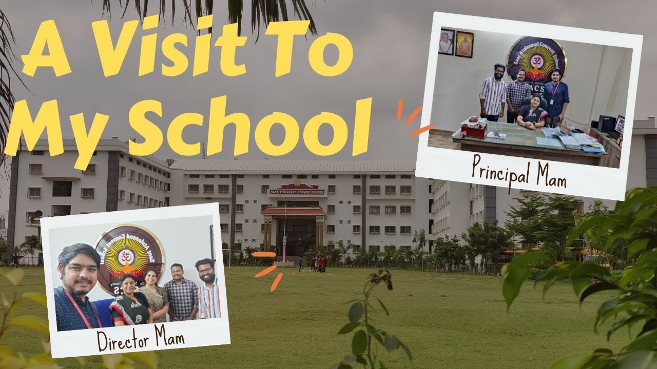Visit To Our Sant Atulanand Convent School Apna Banarasi Pandey