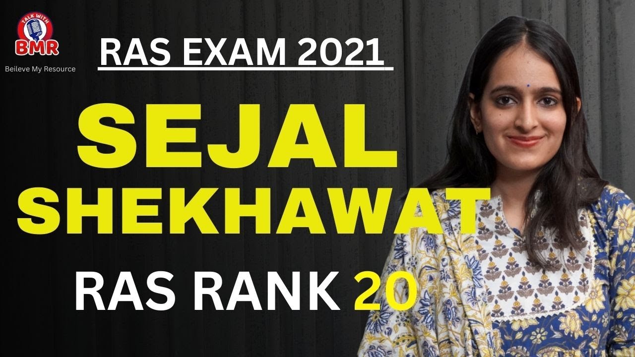 RAS Exam | पहले प्रयास में 20 वीं Rank | Sejal Shekhawat | Biraj Mohan Ramawat