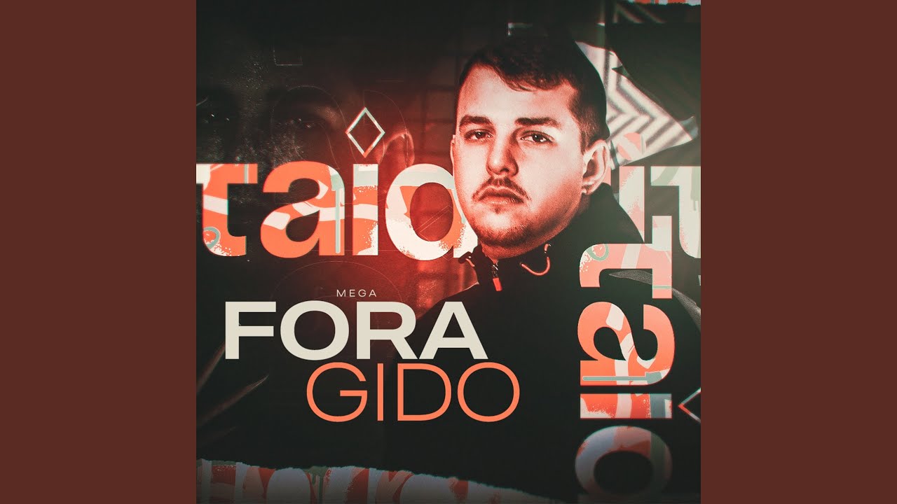 MEGA FUNK FORAGIDO