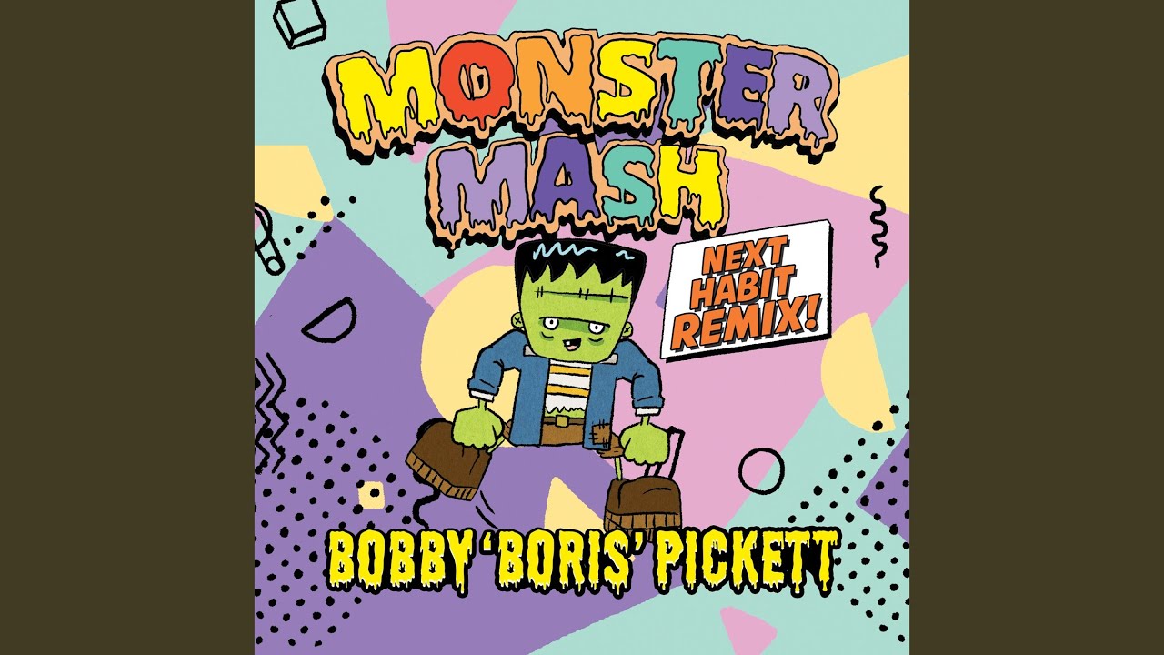 Monster Mash (Next Habit Remix)