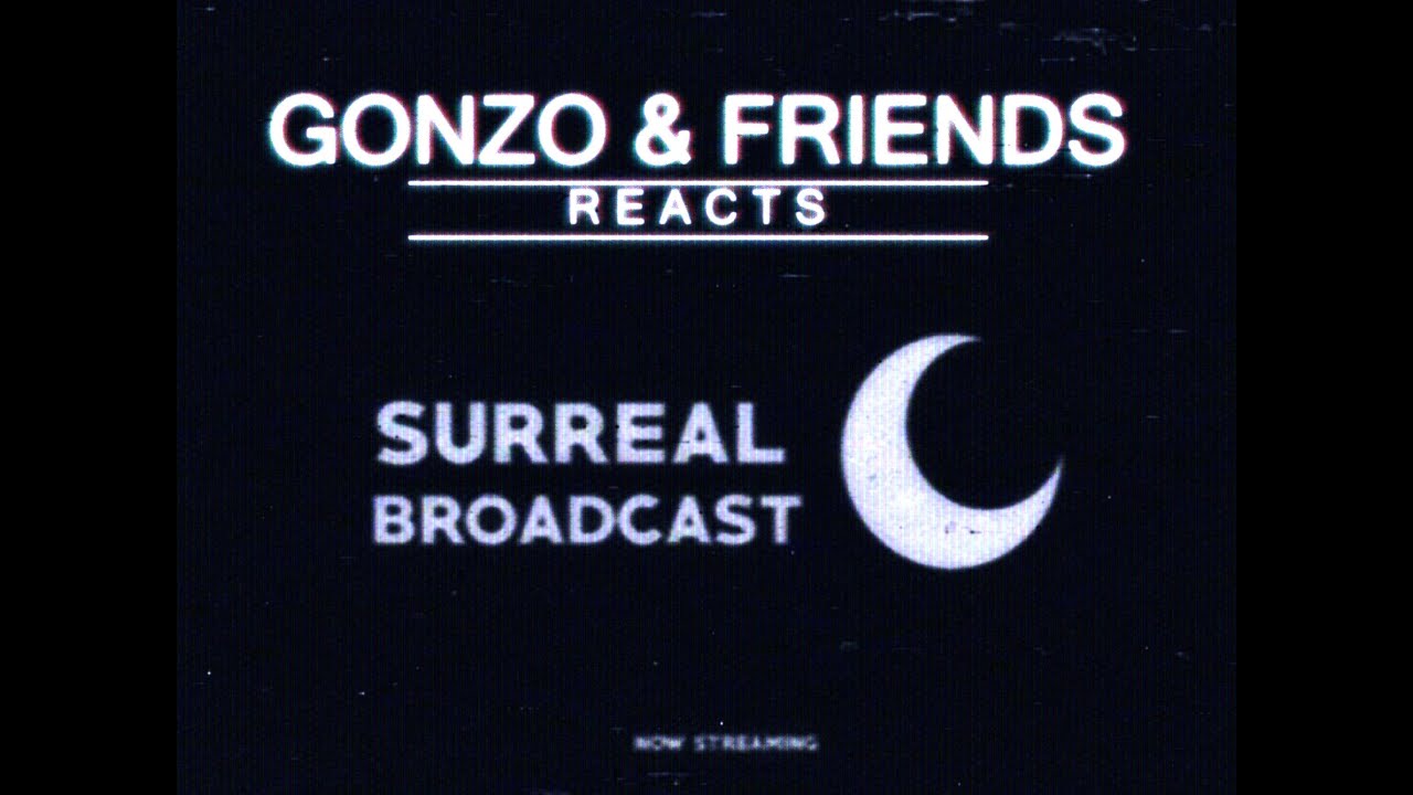 Gonzo and Friends Watch Surreal Broadcast (The Complete Saga)