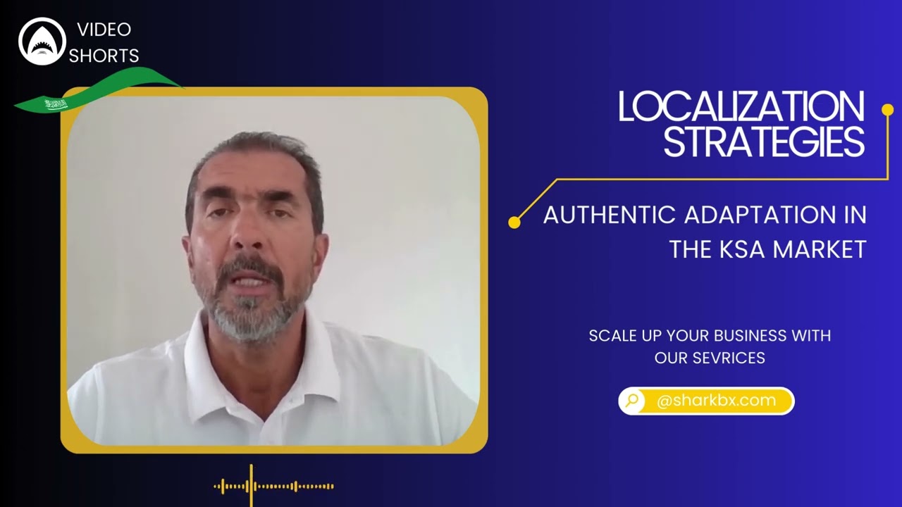 Localization Strategies for Authentic Adaptation in KSA: Your Key to Market Success