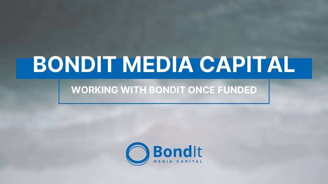 BondIt - Working With BondIt Once Funded (2017) | Short Form | Informational