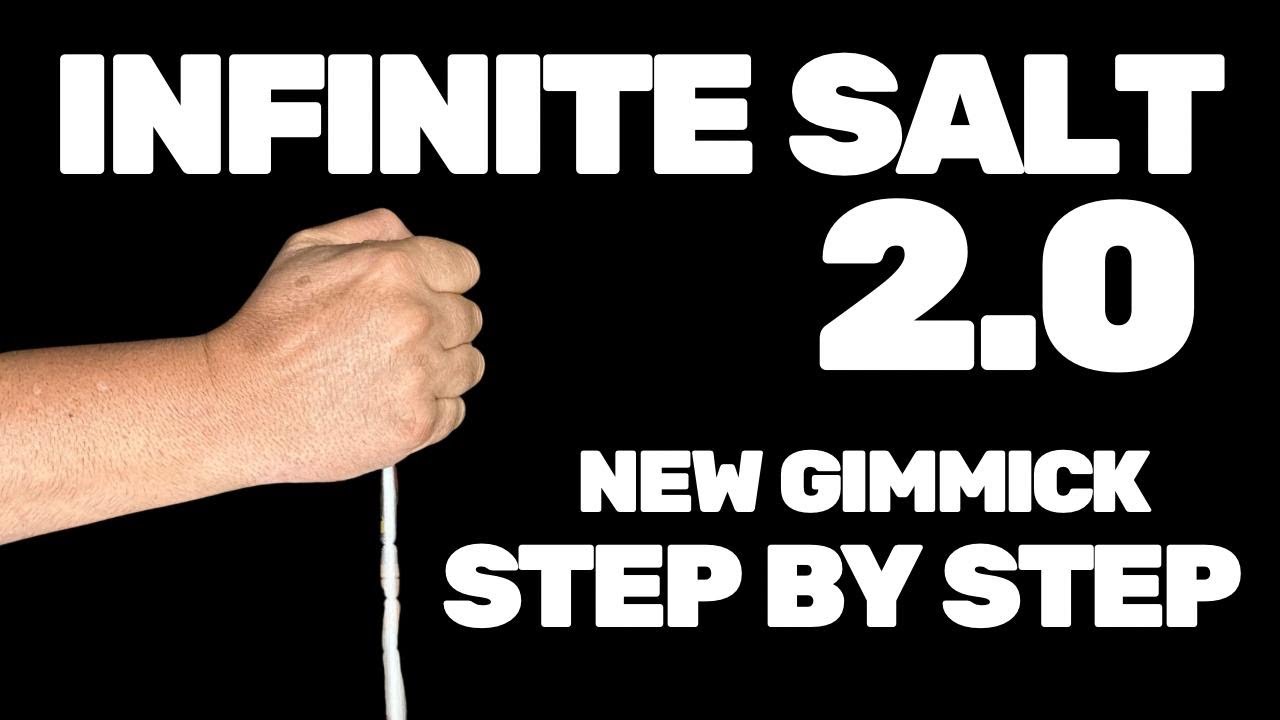 INFINITE SALT 2 0 : NEW GIMMICK STEP BY STEP 🧂🪄 #tricks #magic #magictricks #foryou #tutorial