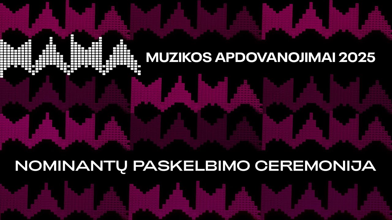M.A.M.A. nominantų paskelbimo ceremonija 2025