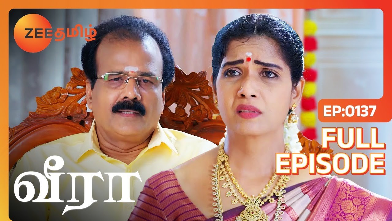 வள்ளியை இப்படி பேசிட்டாரே ராமசந்திரன் - Veera - Full Ep - 137 - Zee Tamil