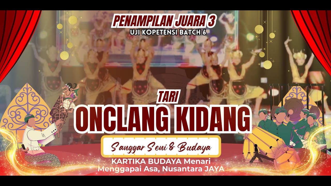 Tari ONCLANG KIDANG |  Raih Juara 3 Uji Kompetensi Seni & Budaya | Penampilan Lincah dan Berkelas
