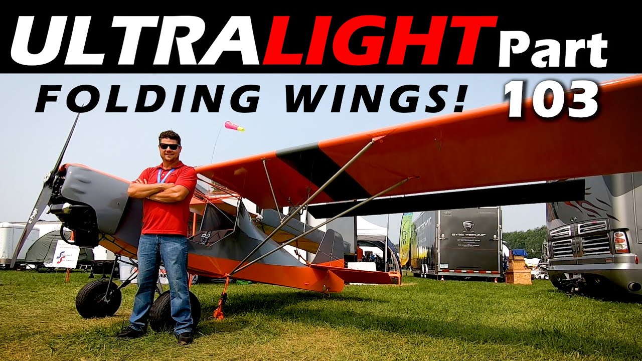 Ultralight Part 103 Legal - Oshkosh 2021 Badland Aircraft Update