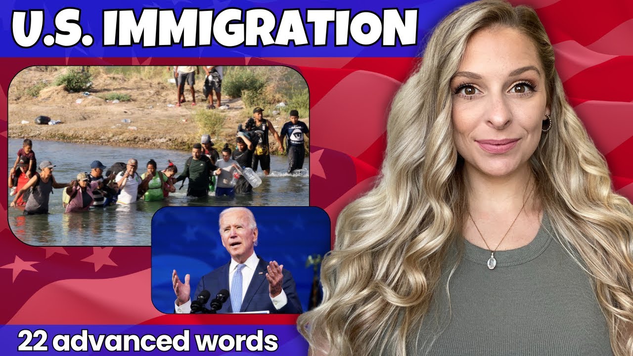 Immigration in the U.S. | 22 Vocabulary Words you MUST Know! 🇺🇸