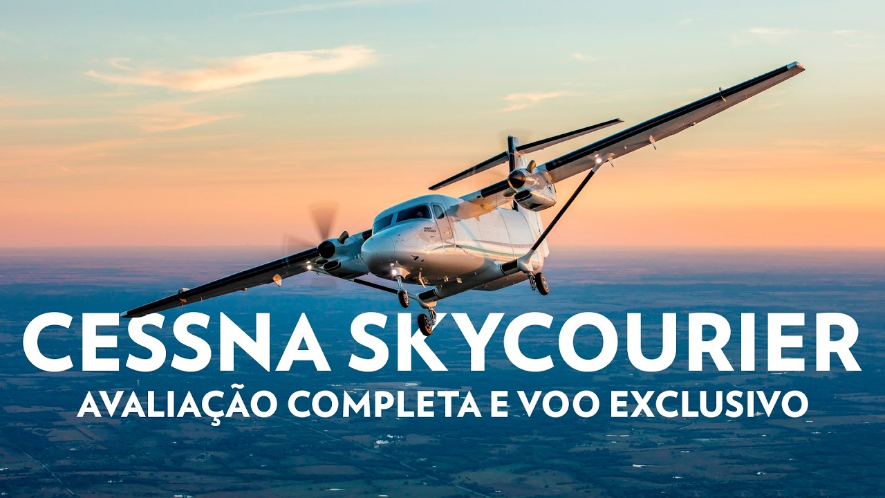 EXCLUSIVO: Voamos o Cessna SkyCourier – Veja Tudo!
