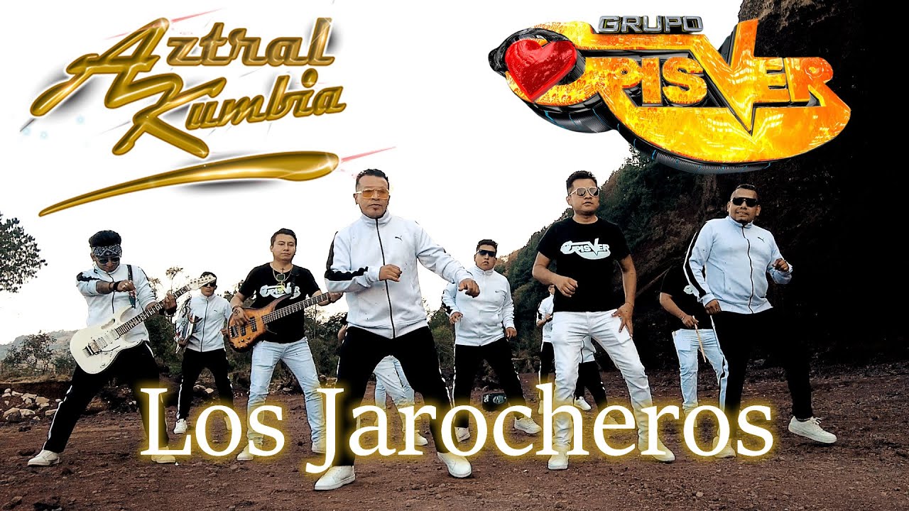 Los Jarocheros (Los Camoteros) Aztral Kumbia Ft Grupo Crisver