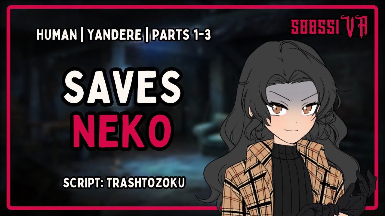 [F4A] Yandere Saves Abused Neko | Audio Roleplay [Full Series]
