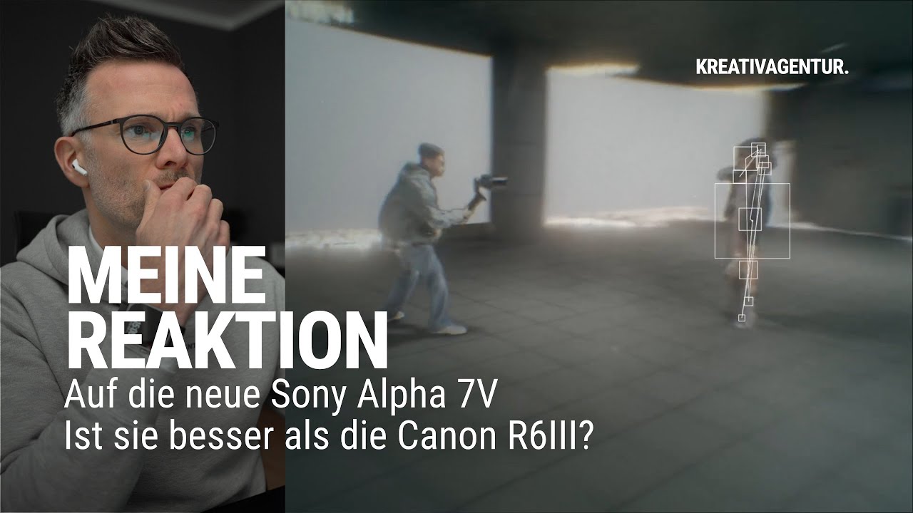 Sony Aplha 7V | Meine Reaktion auf das neuste aus dem hause Sony