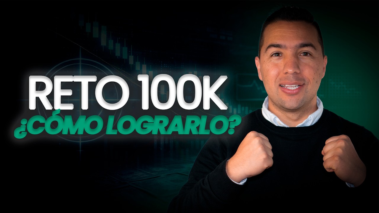 🔴 Trading en Vivo! 100K CHALLENGE