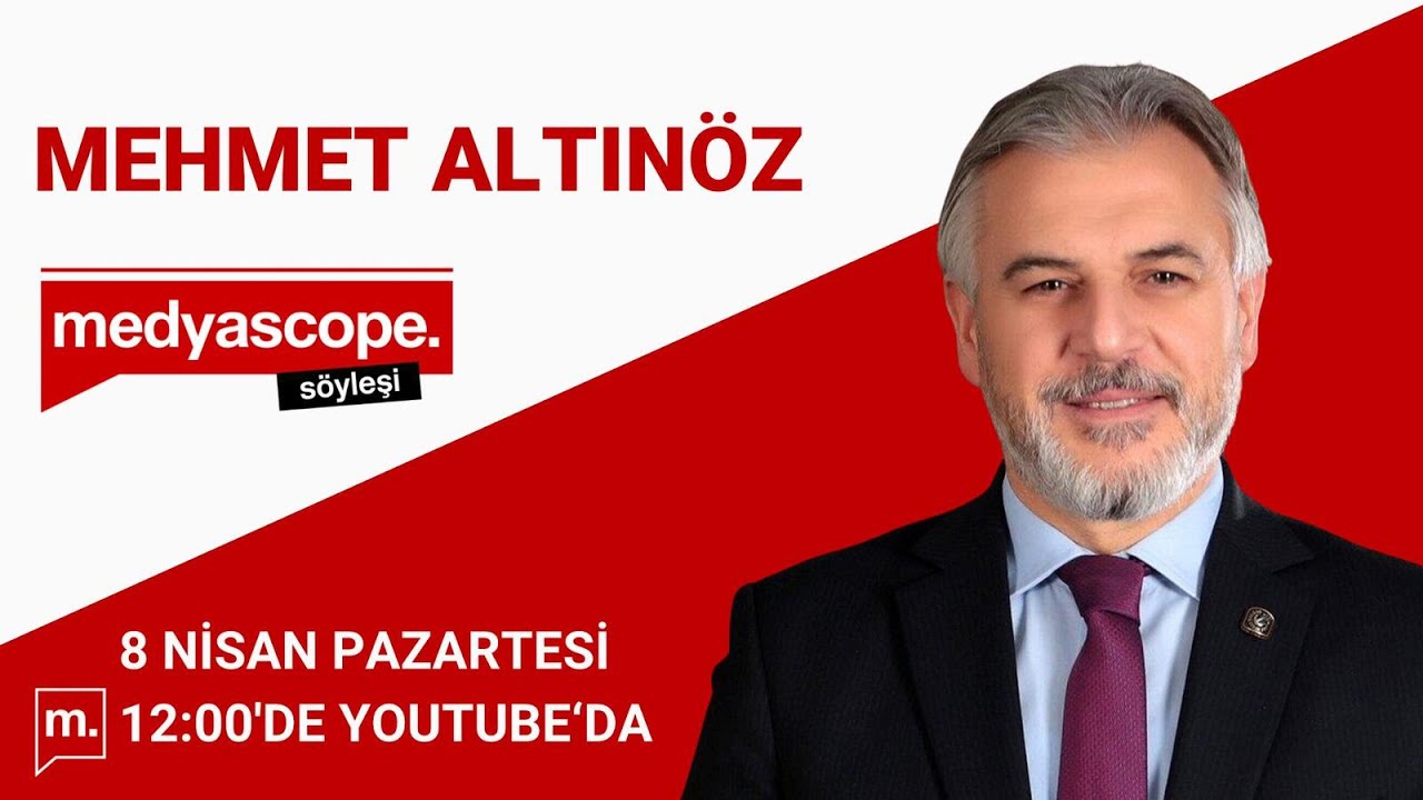Mehmet Altınöz Medyascope'ta: Yeniden Refah nasıl üçüncü parti oldu? AKP'ye 28 Şubatçılık suçlaması!