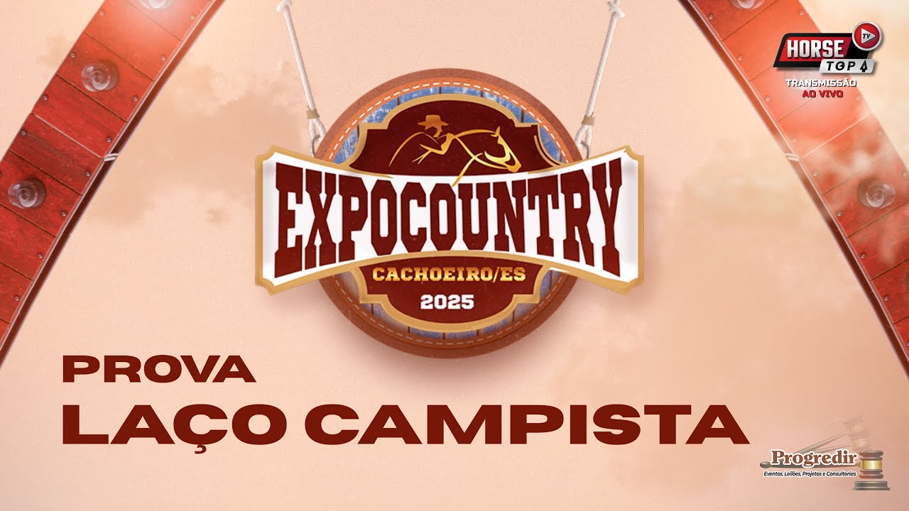 🔴📹 LA&Ccedil;O CAMPISTA - EXPOCOUNTRY 2025 - CACHOEIRO DO ITAPEMIRIM-ES - S&Aacute;BADO 08/11/2025 &bull; AO VIVO