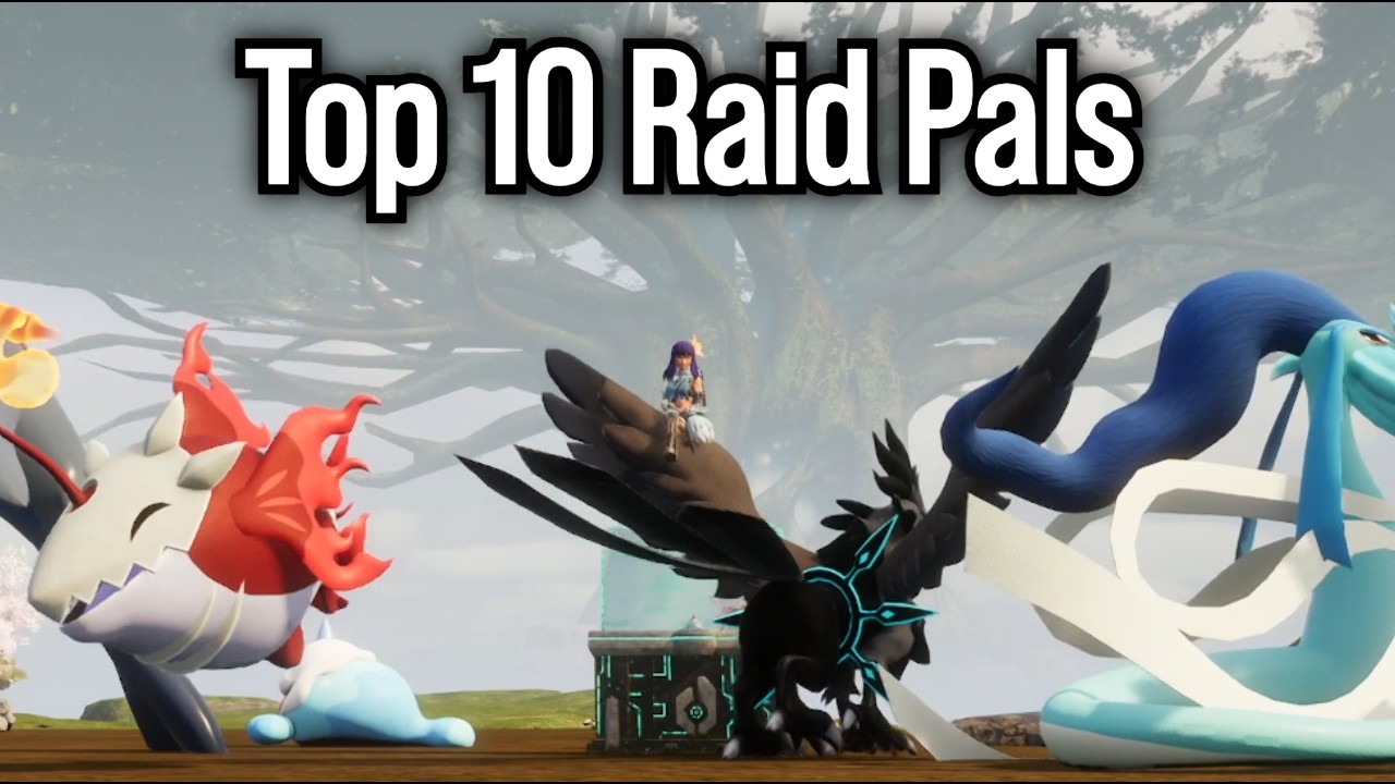 Top 10 Best Raid Pals Tierlist - Palworld Home Sweet Home