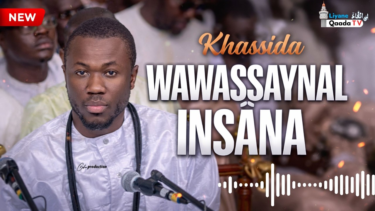Khassida  Wawassaynal Insâna #Khassida#WawassaynalInsana#Islam#Récitation#Mouride#Touba
