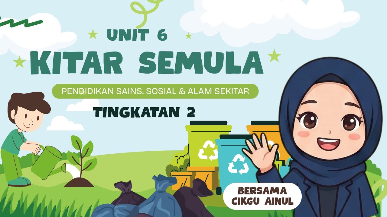 UNIT 6: KITAR SEMULA TINGKATAN 2 | PSSAS KSSMPK