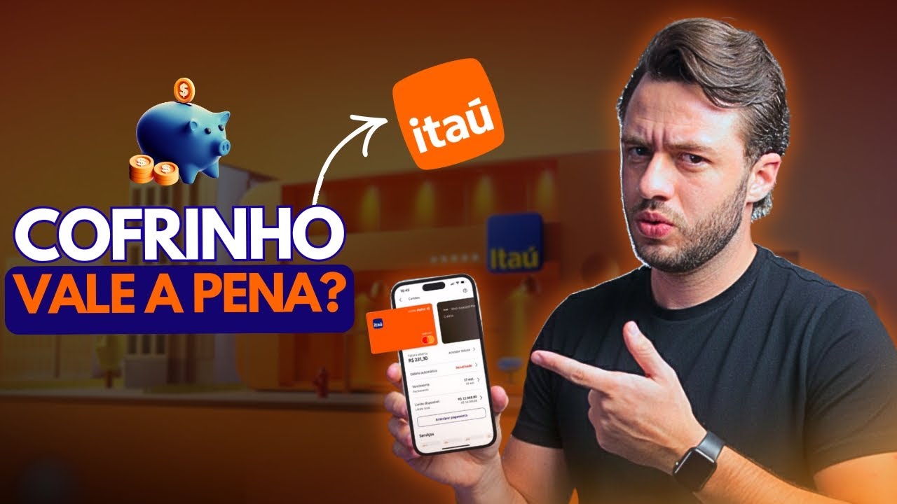 🚨Cofrinho do Itaú vale a pena? É seguro? Cofrinho do Itaú é bom?  [Guia Completo] #cofrinho #itau