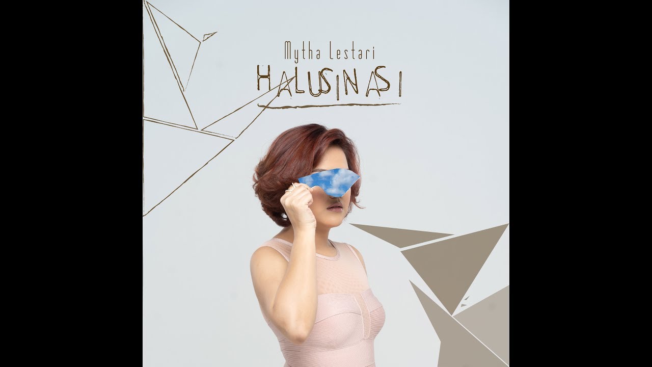 MYTHA LESTARI - HALUSINASI (Official Lyric Video)