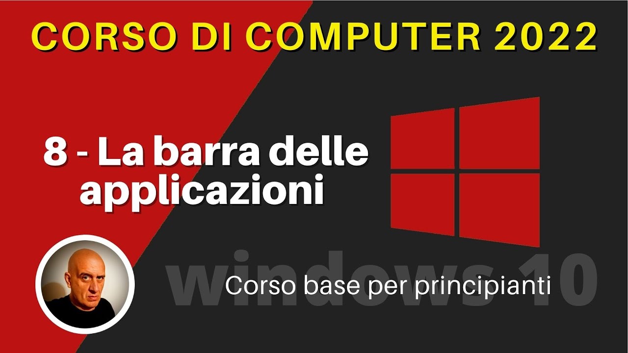 8) Conoscere la barra delle applicazioni | Corso di computer principianti 2022