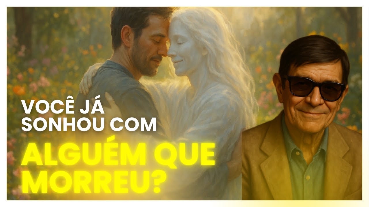 O que significa sonhar com quem já morreu ? 