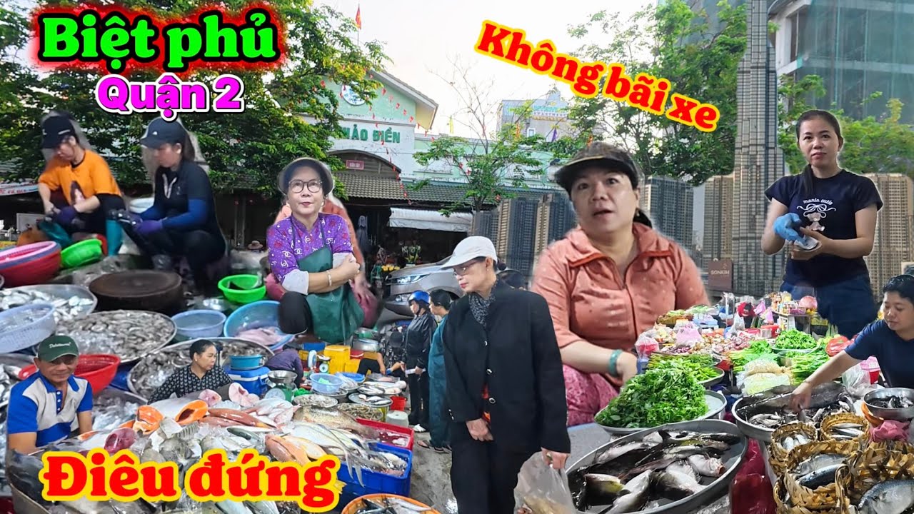 ĐIÊU ĐỨNG Biệt phủ Quận 2 khu nhà giàu Sài Gòn Chợ Thảo Điền không bãi xe tiểu thương khổ