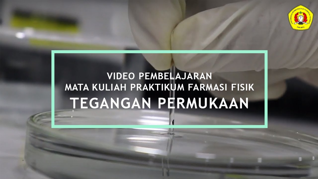 Praktikum Farmasi Fisik : Tegangan Permukaan