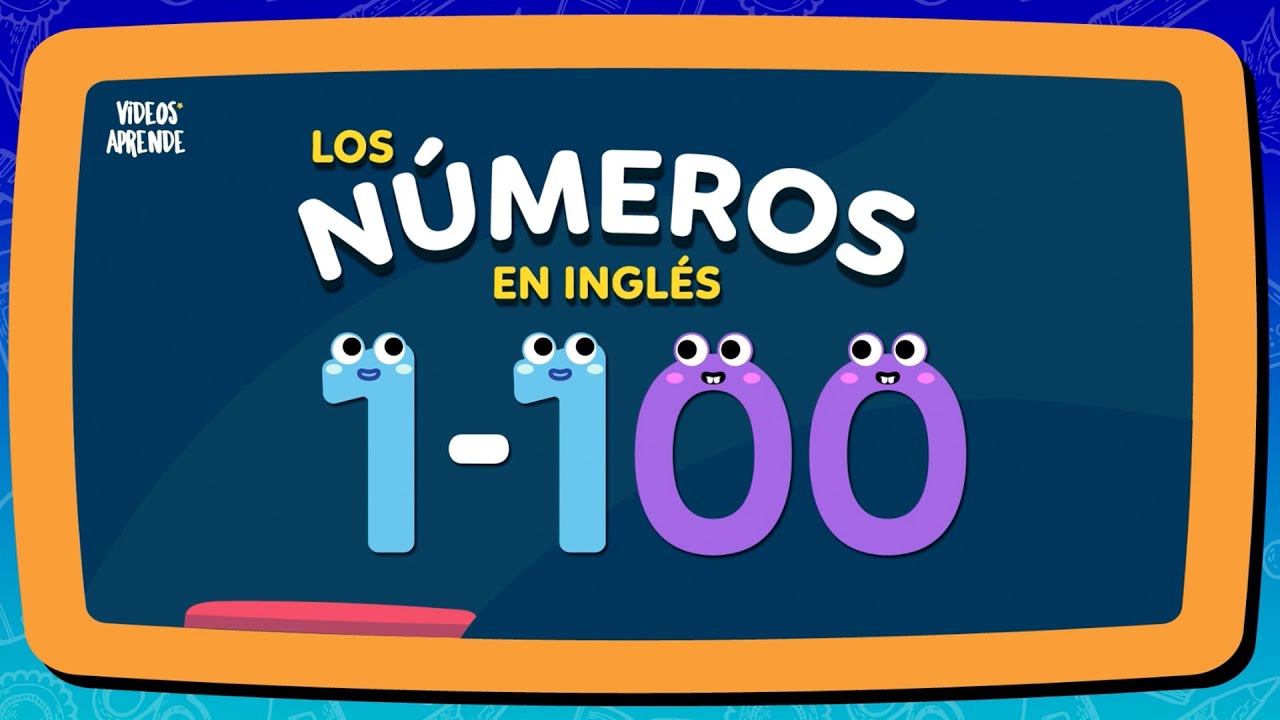 Números en inglés del 1 al 100 - Videos Aprende #numbers