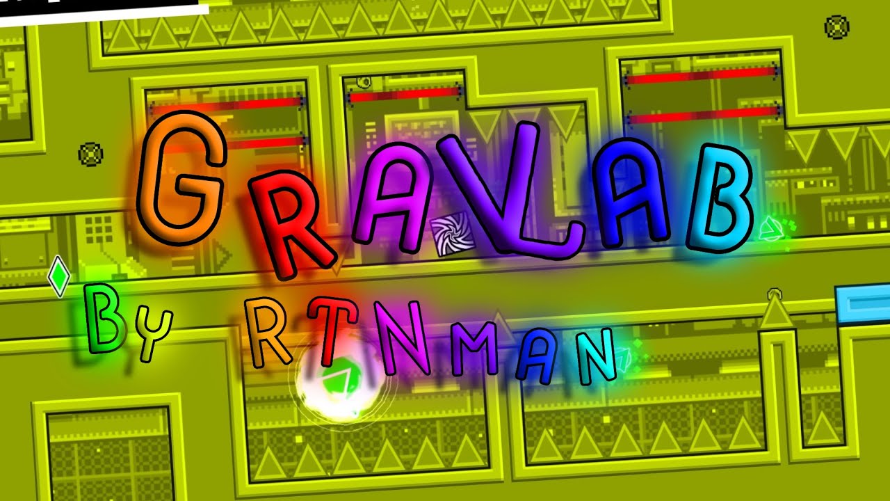 GravLab 100% |By rtnman | Insane Demon/Plataformer