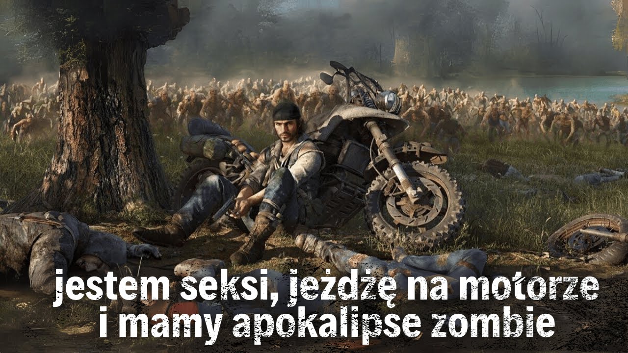 Days Gone #12 - Kiedys to przejde