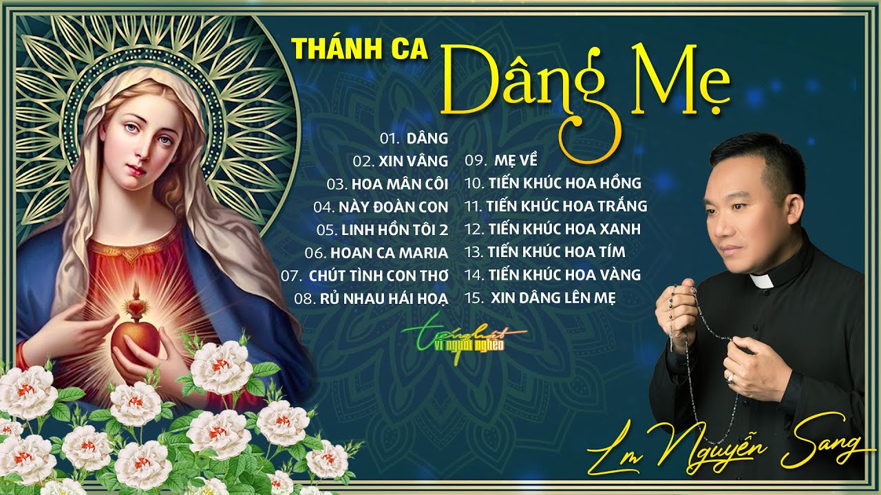 THÁNH CA DÂNG MẸ | LM JB NGUYỄN SANG