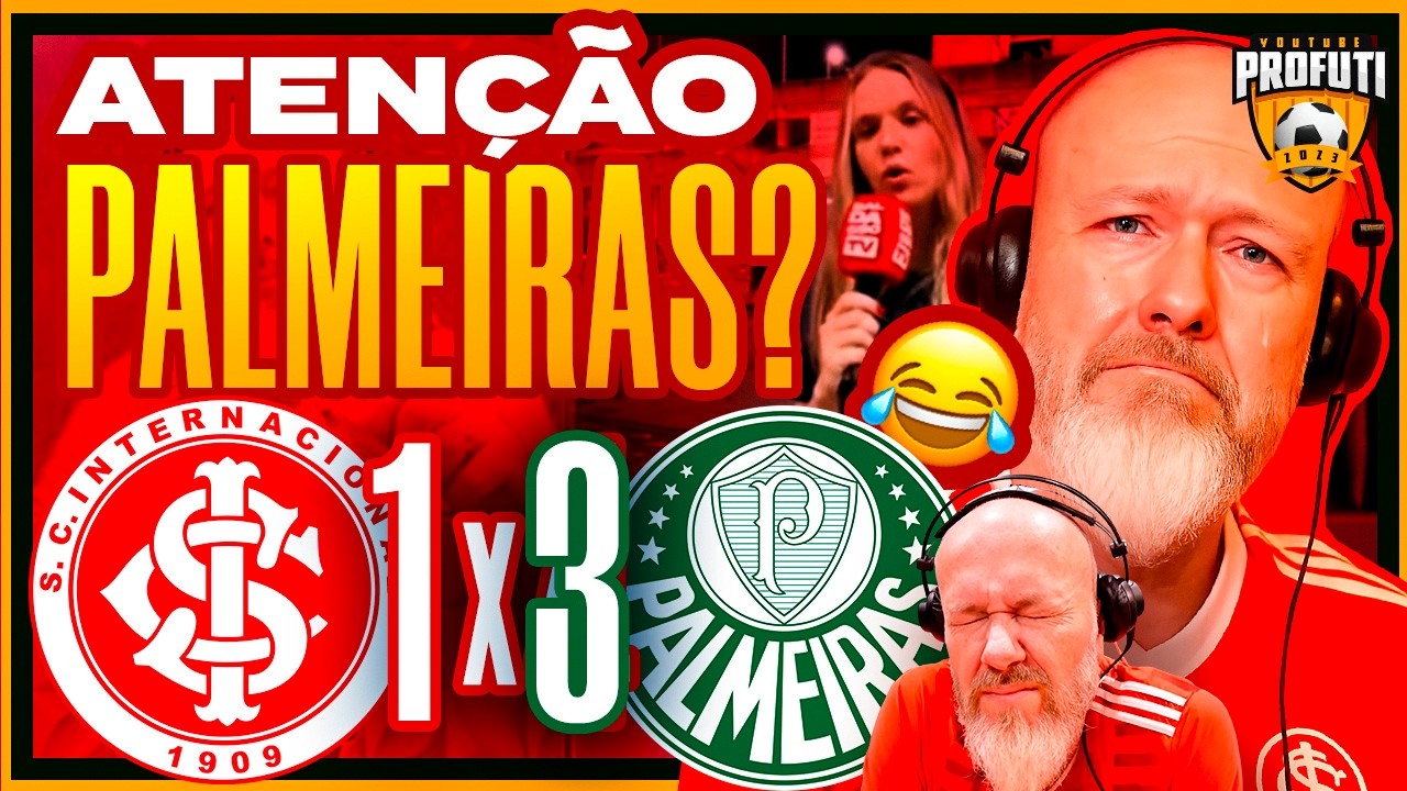 Baldasso desaba! 😳 Inter 1x3 Palmeiras