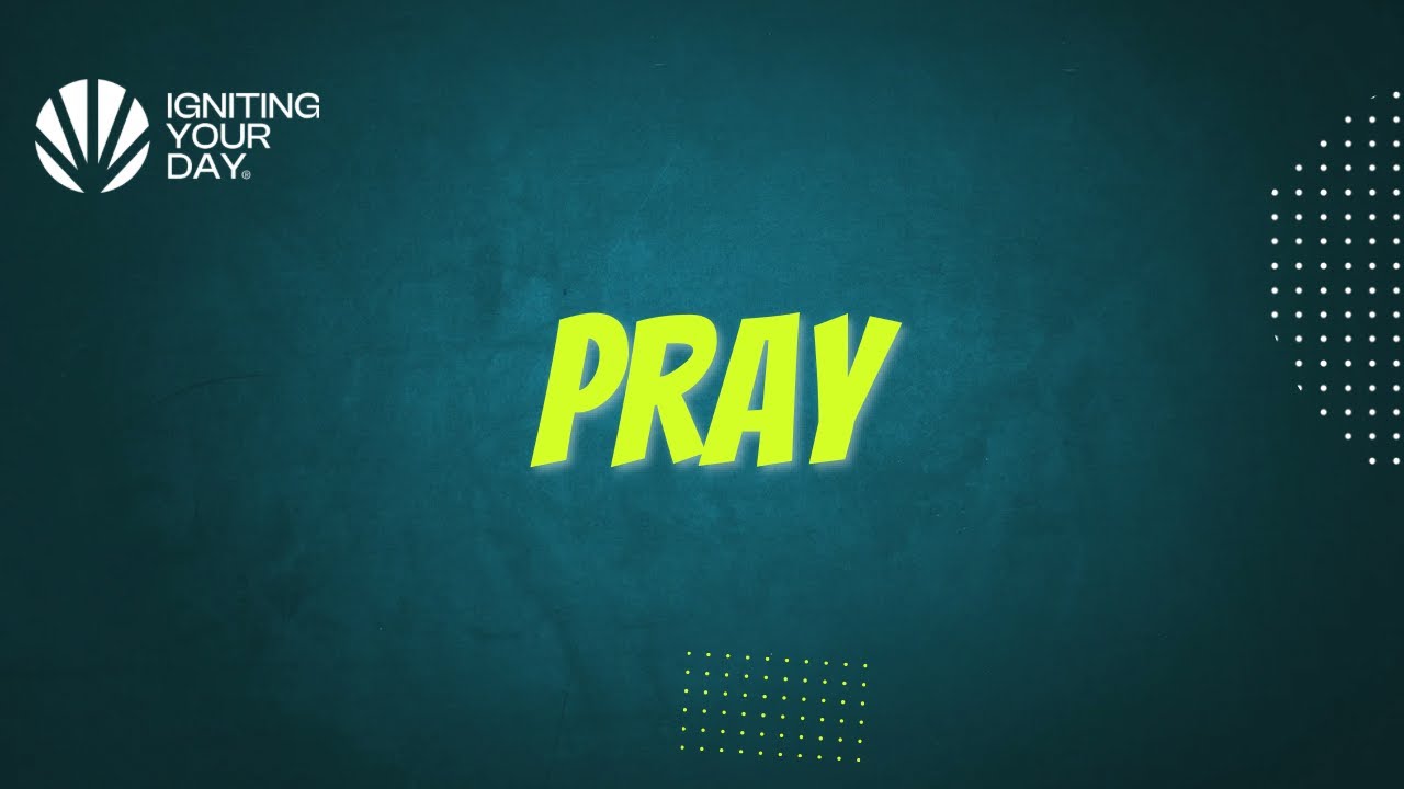 Alone with Jesus - Igniting Your Day - 16.03.2026