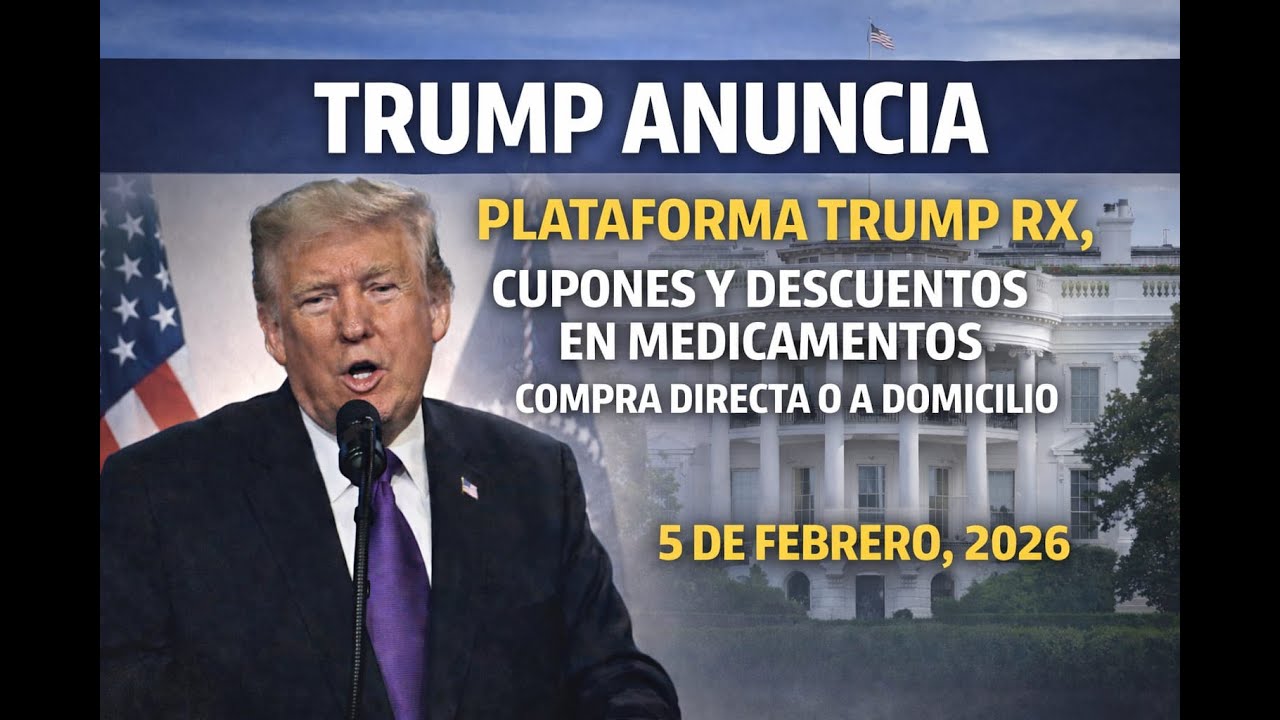 Presidente Trump anuncio plataforma TrumpRx