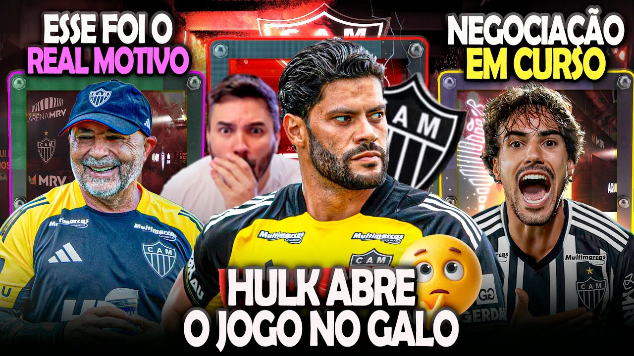 🤩 ATL&Eacute;TICO NA FINAL DA SULA 🔥 HULK ABRE O JOGO NO GALO 📝 NEGOCIA&Ccedil;&Atilde;O POR IGOR GOMES? | #atl&eacute;tico 