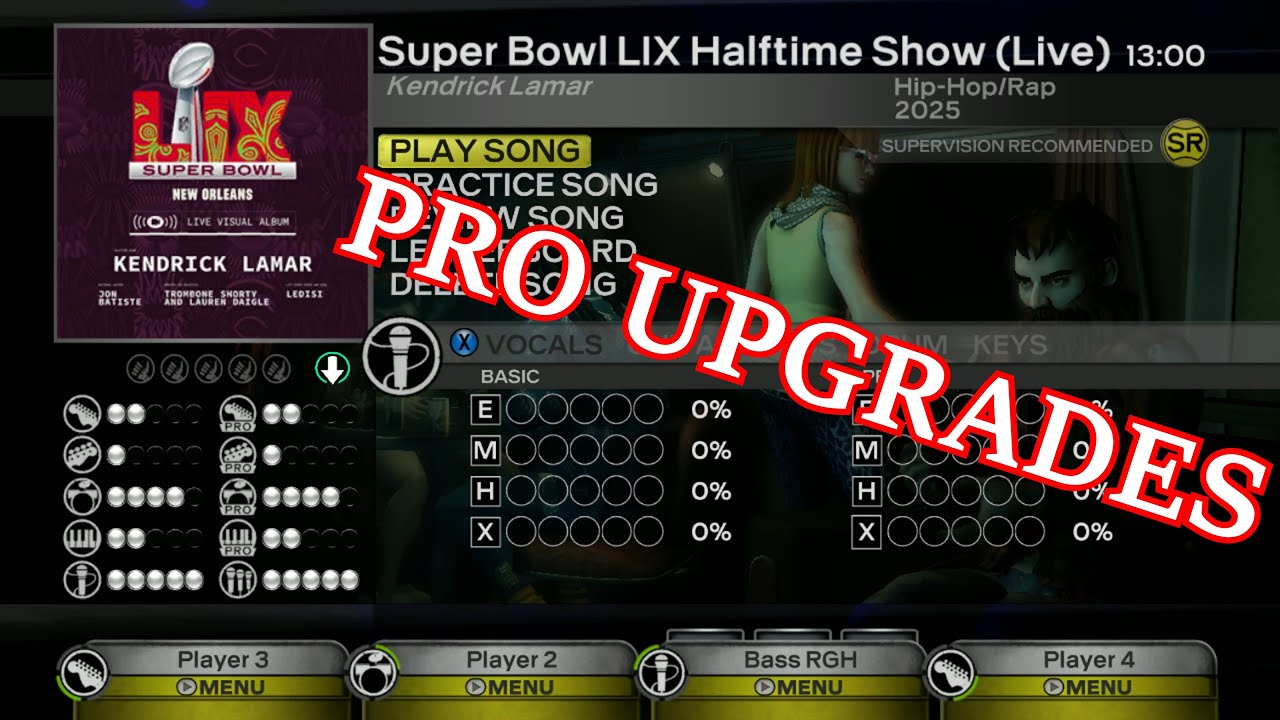 RB3 PRO UPGRADE: "Super Bowl LIX Halftime Show (Live)" by Kendrick Lamar
